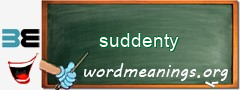 WordMeaning blackboard for suddenty